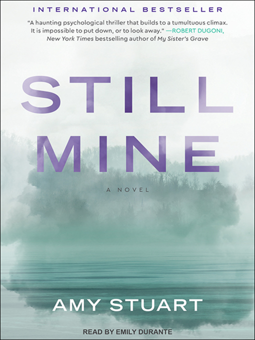 Title details for Still Mine by Amy Stuart - Available